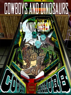 cover image of Cowboys and Dinosaurs